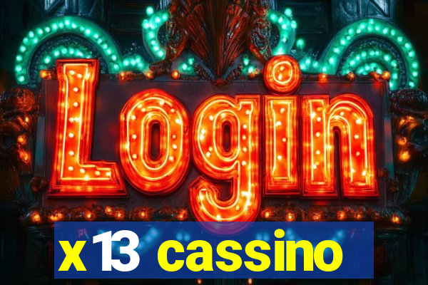 x13 cassino